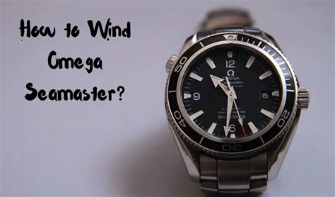 how to wind a omega seamaster|best way to wind omega watch.